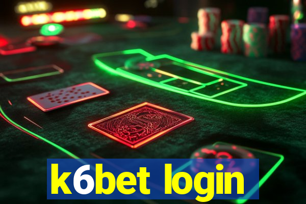 k6bet login